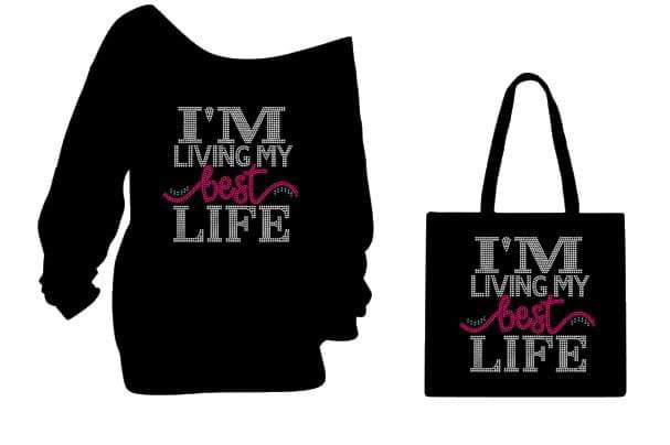 Im Living My Best Life Off Shoulder Sweatshirt with Matching Tote Bag Set